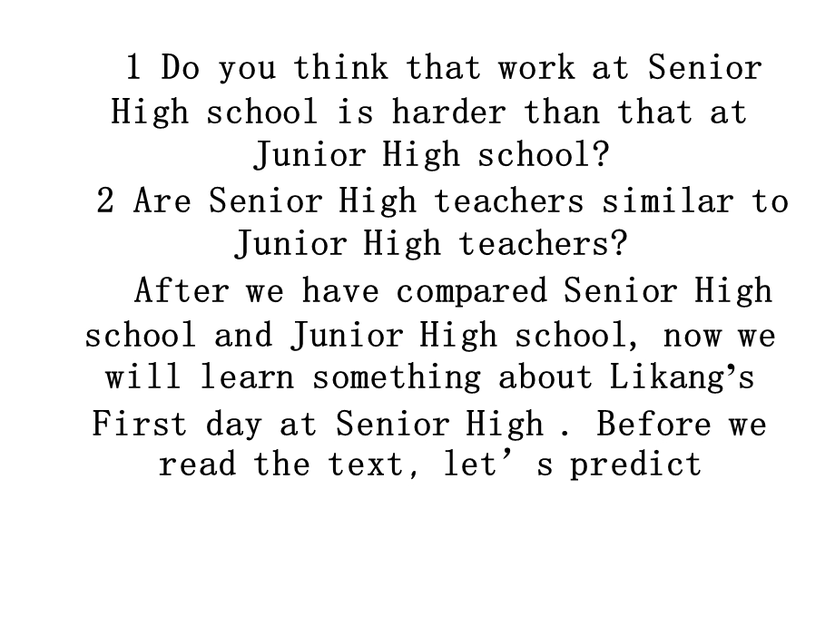 2014年秋高中英语同步课件：MODULE 1 MY FIRST DAY AT SENIOR HIGH（第一课时）（外研版必修1）.ppt_第3页