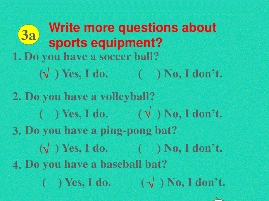 七年级英语上册 Unit 5 Do you have a soccer ball Section B (3a-Self Check)课件（新版）人教新目标版.ppt_第2页