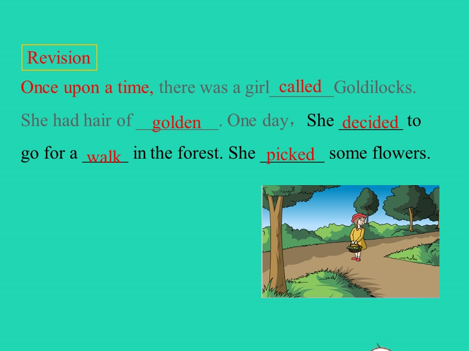 七年级英语下册 Module 8 Story time Unit 2 Goldilocks hurried out of the house教学课件 （新版）外研版.pptx_第2页