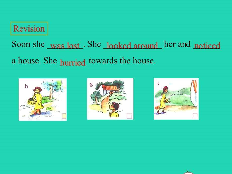 七年级英语下册 Module 8 Story time Unit 2 Goldilocks hurried out of the house教学课件 （新版）外研版.pptx_第3页