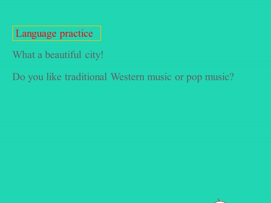 七年级英语下册 Module 12 Western music Unit 3 Language in use教学课件 （新版）外研版.pptx_第3页