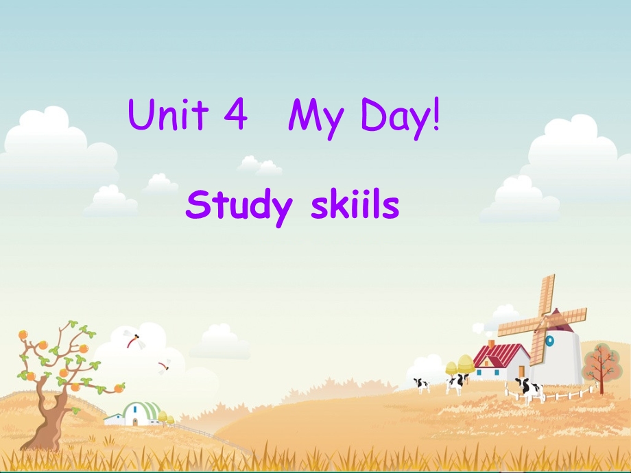 2022七年级英语上册 Unit 4 My day（study skills）课件 （新版）牛津版.ppt_第1页