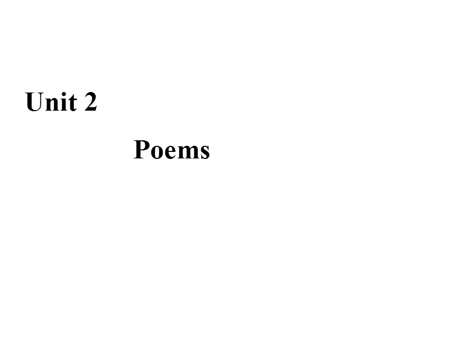 2019-2020学年人教版高中英语选修六课件：UNIT 2 POEMS 单元要点归纳提升 .ppt_第1页