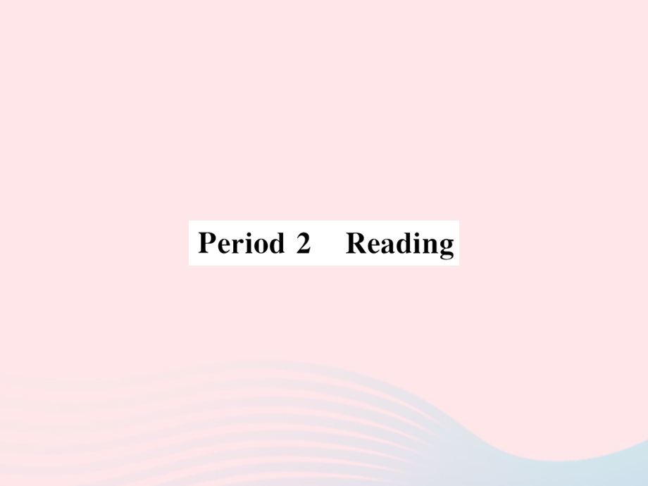 2022七年级英语下册 Module 1 Home and neighbourhood Unit 1 Dream homes（Period 2 Reading）习题课件 （新版）牛津版.ppt_第1页