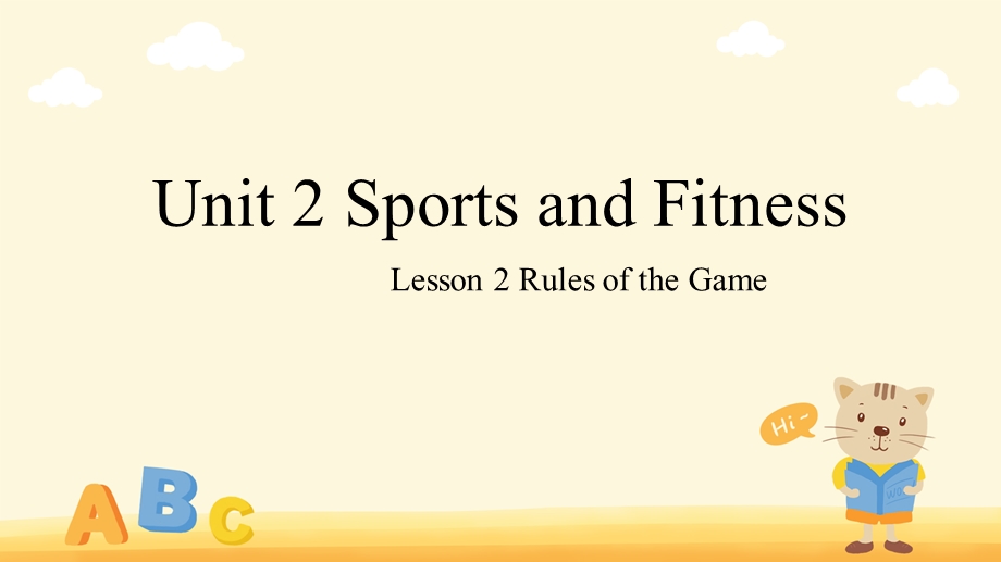 UNIT 2 SPORTS AND FITNESS LESSON 2 教学课件--2022-2023学年高一英语北师版（2019）必修第一册 .pptx_第1页