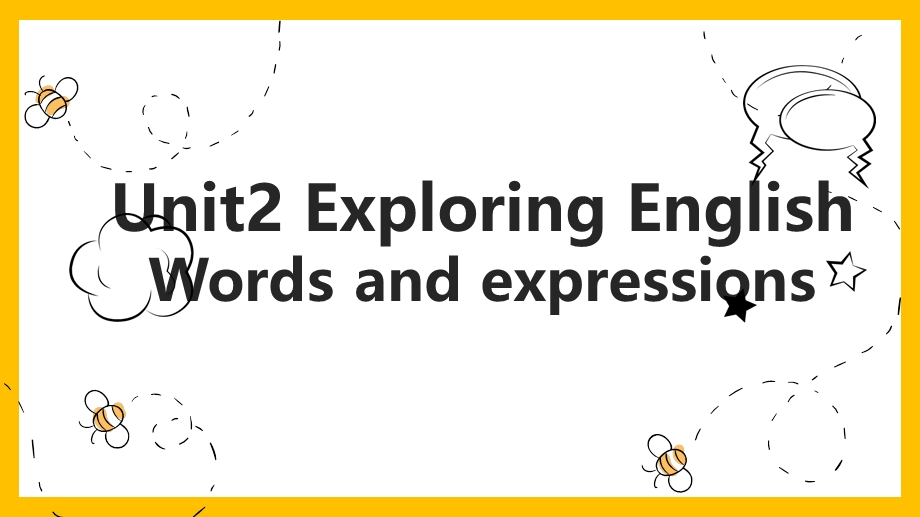 UNIT2 WORDS AND EXPRESSIONS 词汇-2022-2023学年高一英语（外研版2019必修第一册）.pptx_第1页