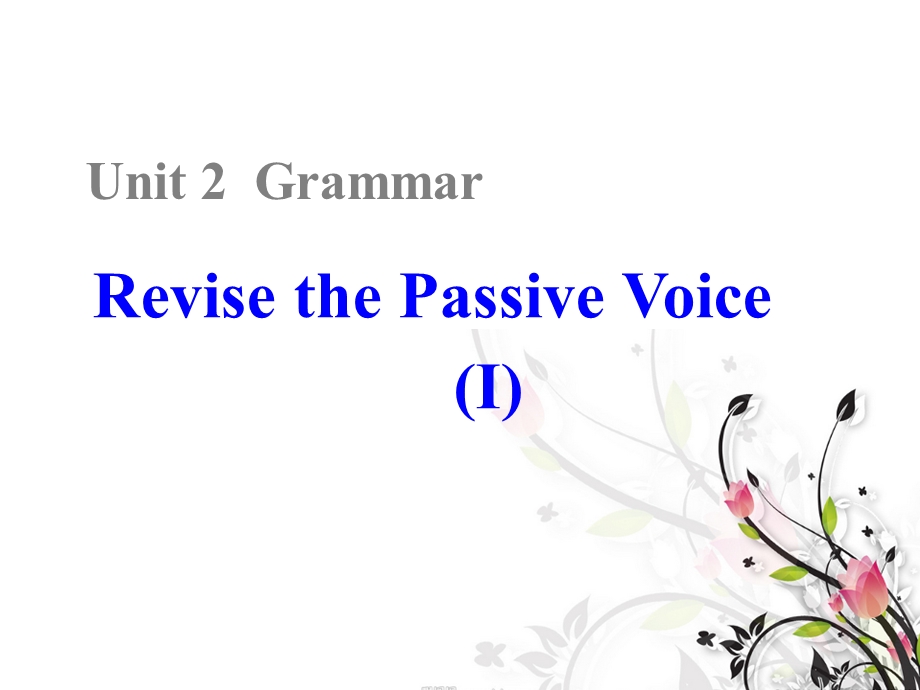 人教新课标英语选修7 UNIT 2 ROBOTS GRAMMAR 课件1（共41张PPT） .ppt_第1页