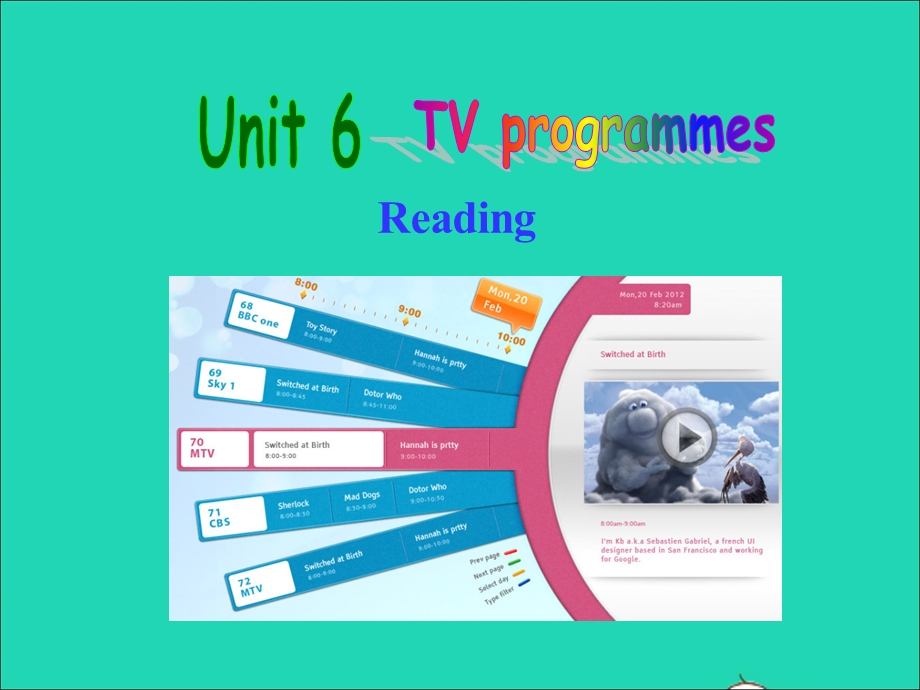 2022九年级英语上册 Unit 6 TV programmes（Reading）课件 （新版）牛津版.ppt_第1页