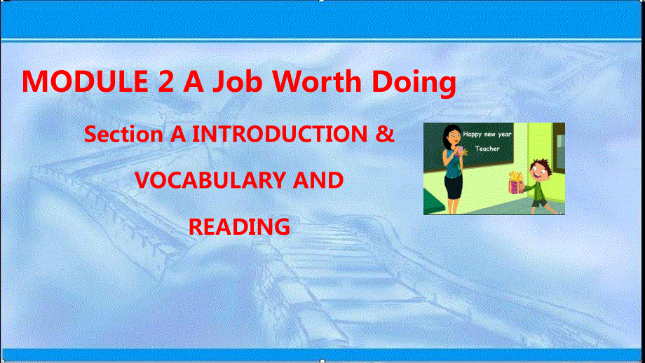 2020-2021学年外研版高二英语同步课堂精品课件：必修5 MODULE 2 A JOB WORTH DOING SECTION A- （共32张PPT） .ppt_第1页